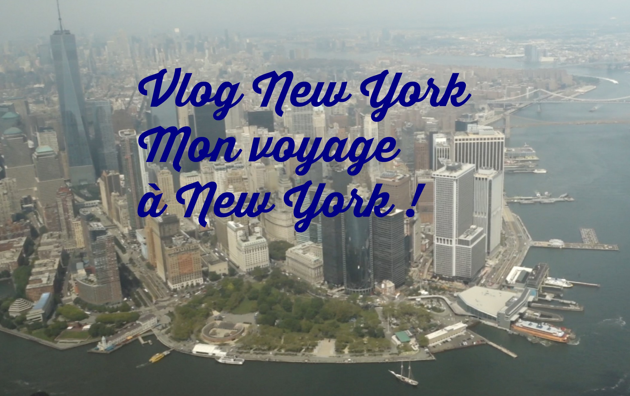 vlog new york, chaine youtube new york, que faire a new york, activités new york, restaurants new york