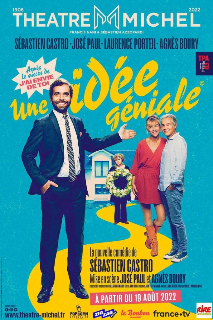 “UNE IDÉE GÉNIALE” AU THÉÂTRE MICHEL
